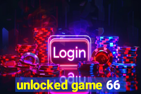 unlocked game 66