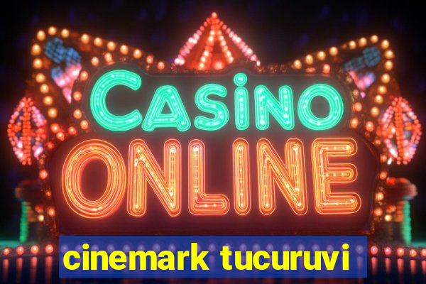 cinemark tucuruvi