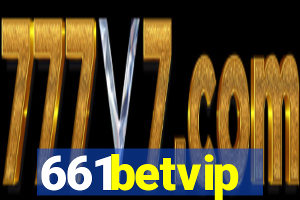661betvip