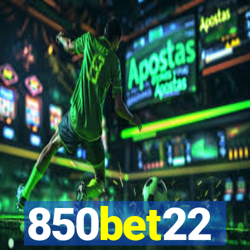 850bet22
