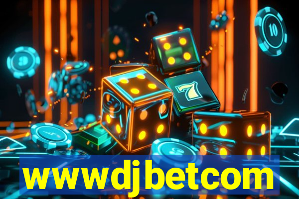 wwwdjbetcom