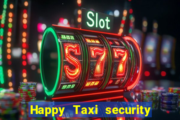 Happy Taxi security password road road 96