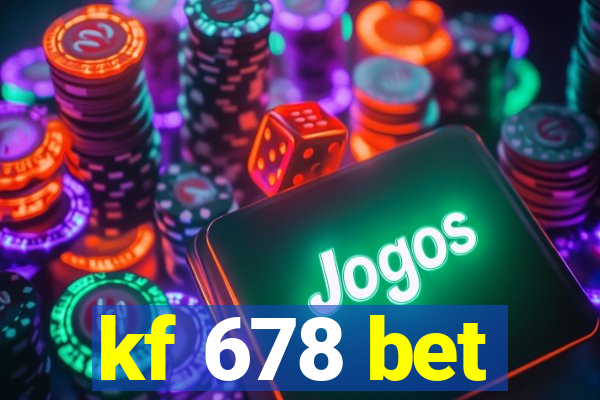 kf 678 bet