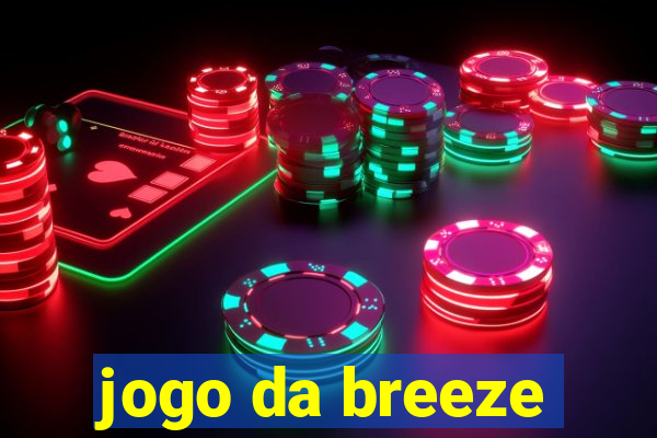jogo da breeze