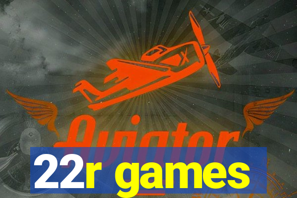 22r games