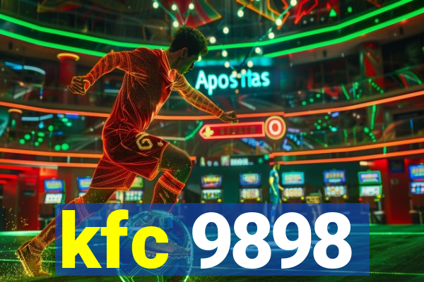 kfc 9898