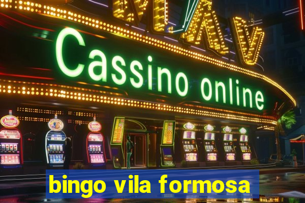 bingo vila formosa
