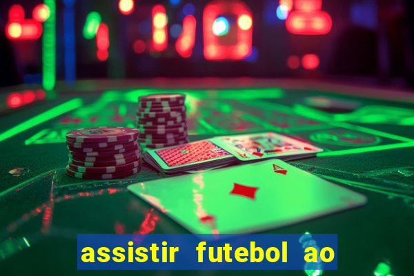 assistir futebol ao vivo gratis no sportv