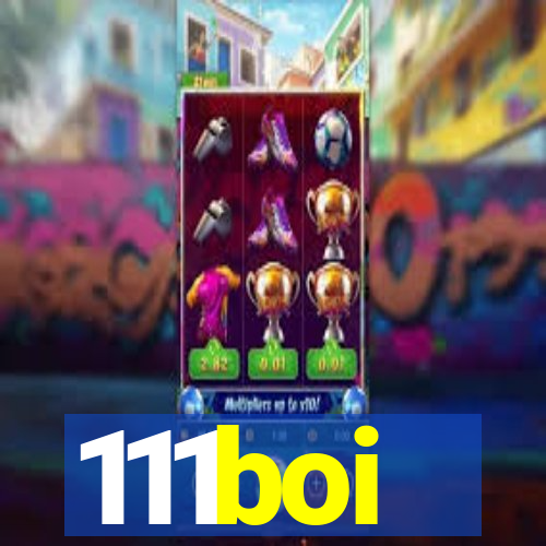 111boi