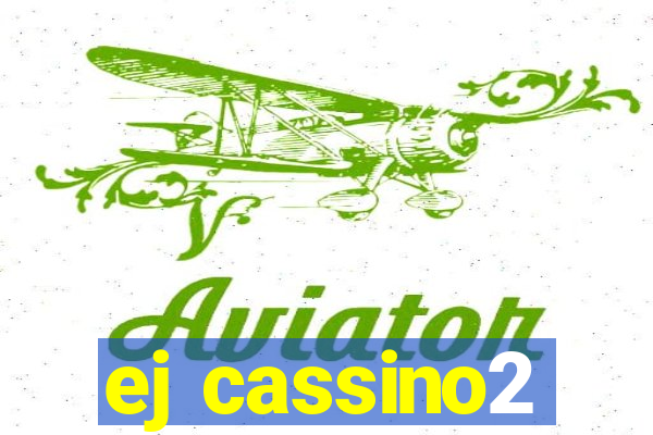ej cassino2