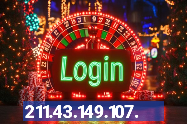 211.43.149.107.