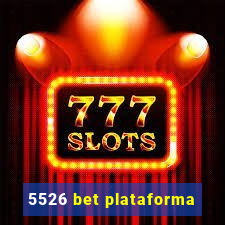 5526 bet plataforma
