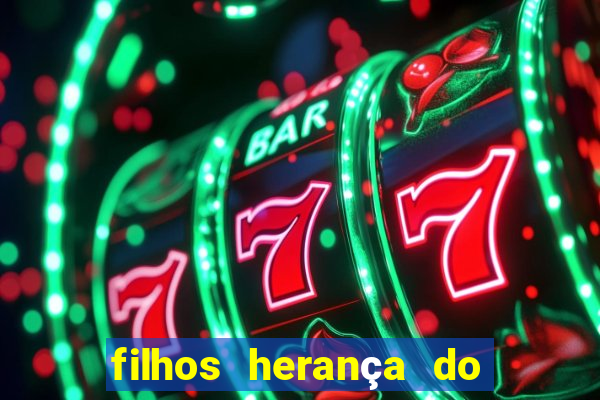 filhos herança do senhor mensagem