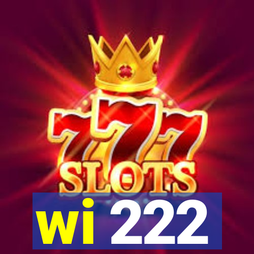 wi 222
