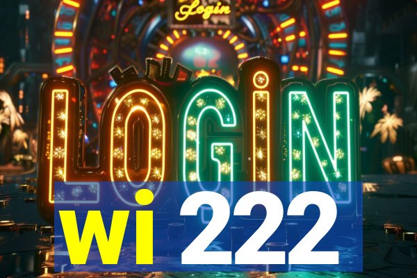 wi 222