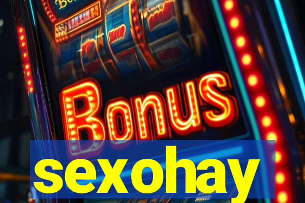 sexohay