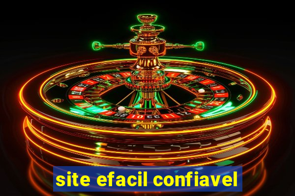 site efacil confiavel
