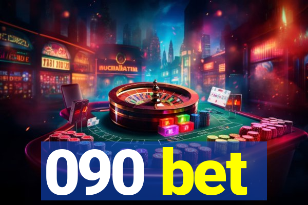 090 bet