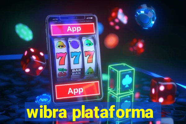 wibra plataforma