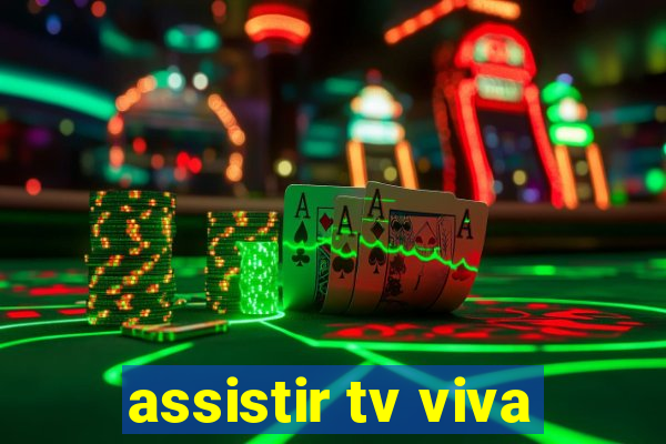 assistir tv viva