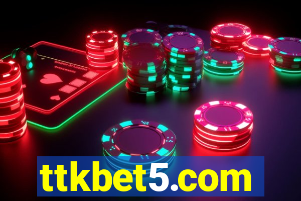 ttkbet5.com