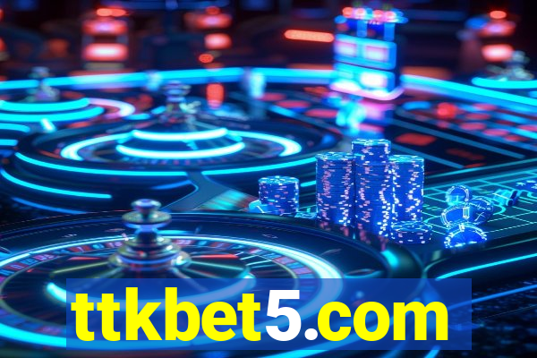ttkbet5.com