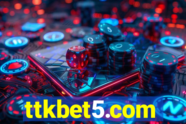 ttkbet5.com
