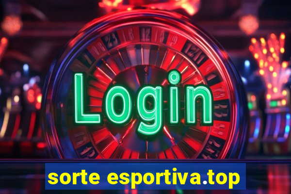 sorte esportiva.top