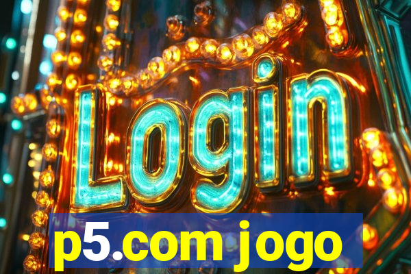 p5.com jogo