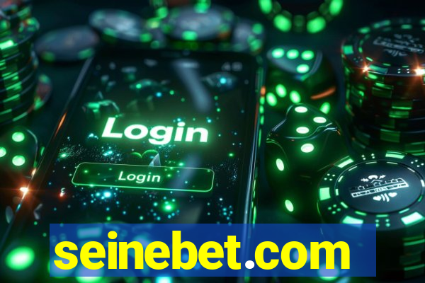 seinebet.com