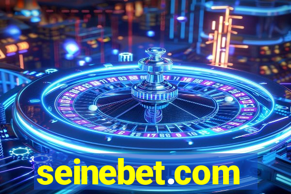 seinebet.com