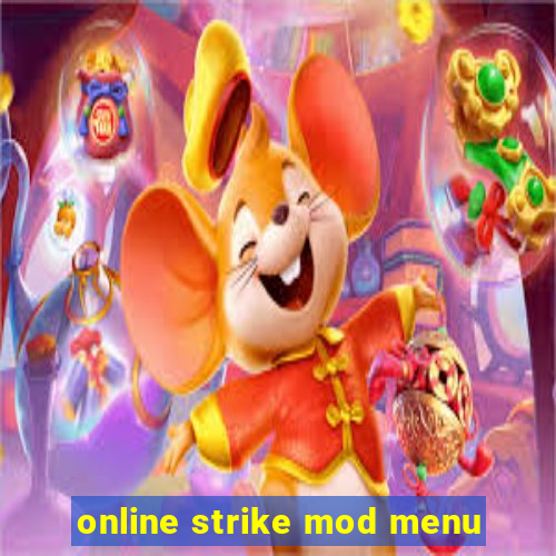 online strike mod menu