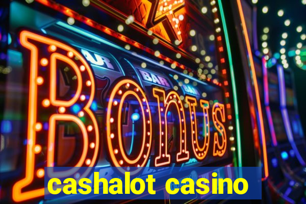 cashalot casino