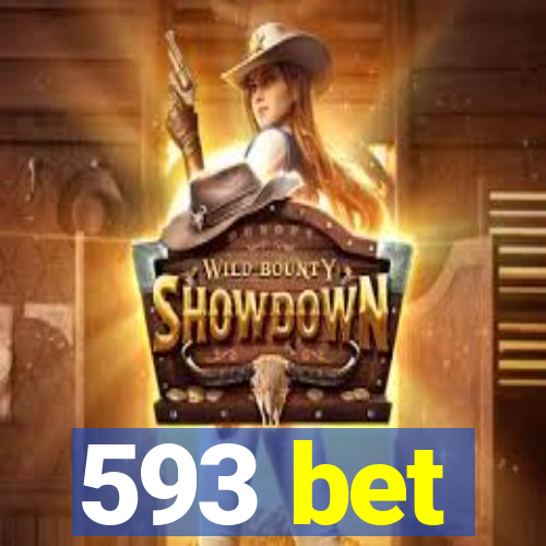 593 bet
