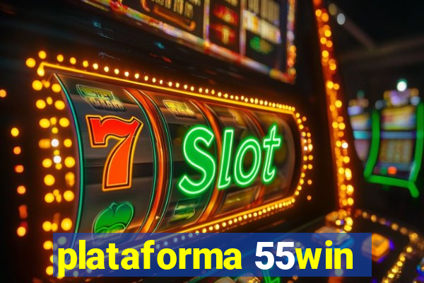 plataforma 55win