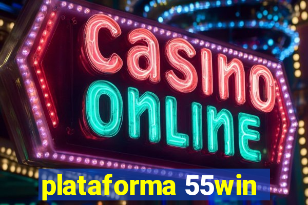 plataforma 55win
