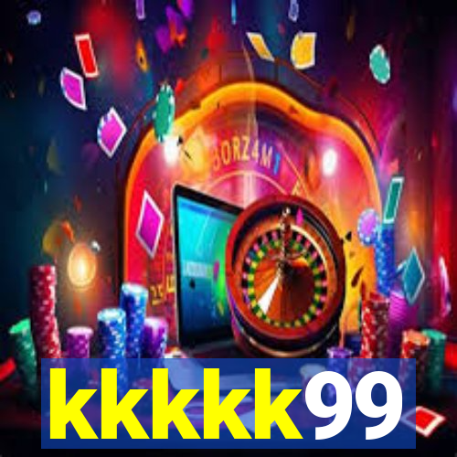 kkkkk99