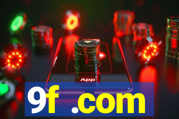 9f .com