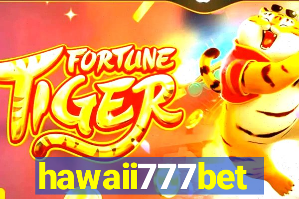 hawaii777bet