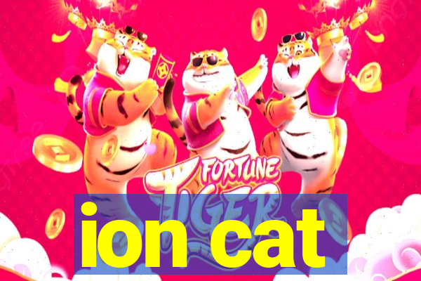 ion cat