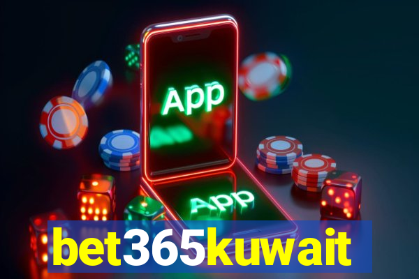 bet365kuwait