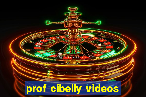 prof cibelly videos