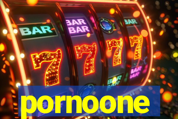 pornoone