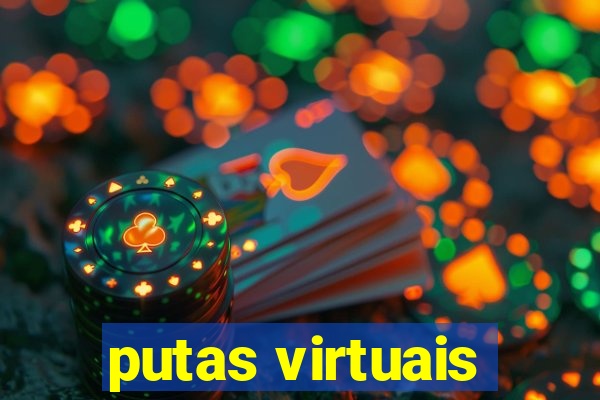 putas virtuais