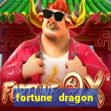 fortune dragon dinheiro infinito