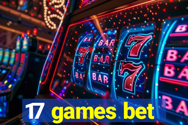 17 games bet