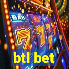 btl bet