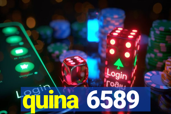 quina 6589
