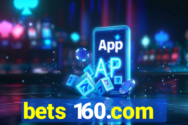 bets 160.com