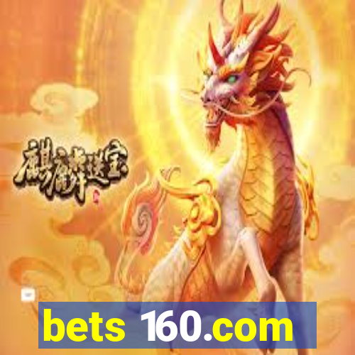 bets 160.com